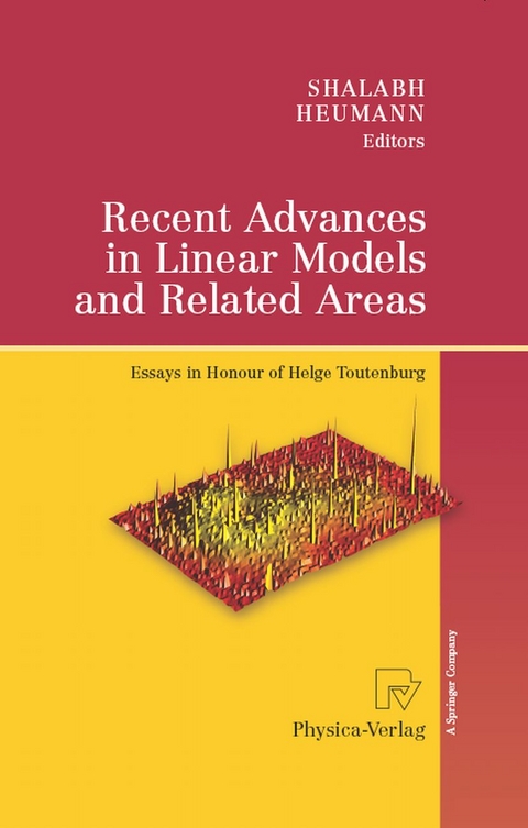 Recent Advances in Linear Models and Related Areas - 