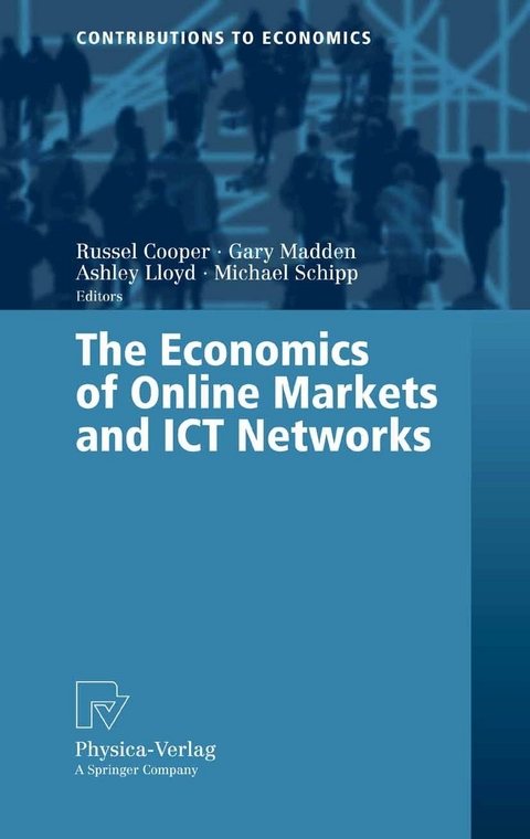 The Economics of Online Markets and ICT Networks - 