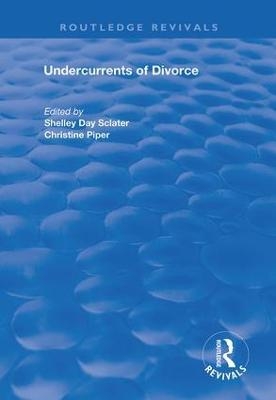 Undercurrents of Divorce - 