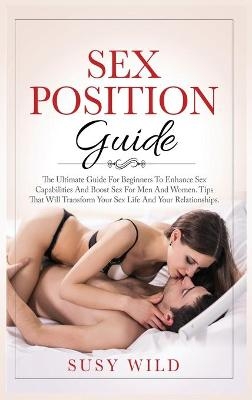 Sex Positions Guide - Susy Wild