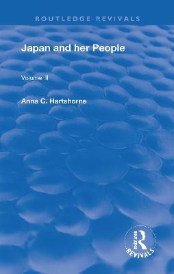 Japan and Her People - Anna C. Hartshorne