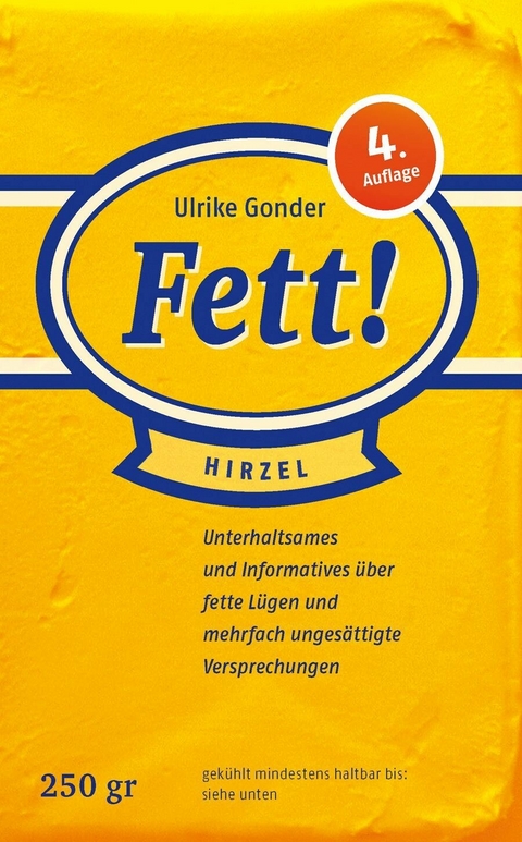 Fett! - Ulrike Gonder