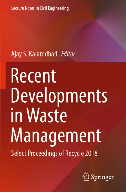 Recent Developments in Waste Management - 