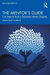 The Mentor’s Guide - Lunsford, Laura Gail