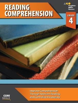 Core Skills Reading Comprehension Workbook Grade 4 -  Houghton Mifflin Harcourt