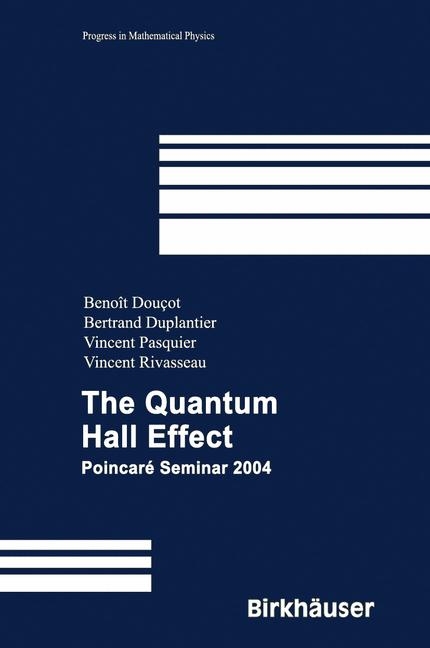 The Quantum Hall Effect - 