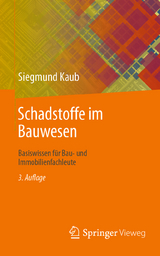 Schadstoffe im Bauwesen - Kaub, Siegmund