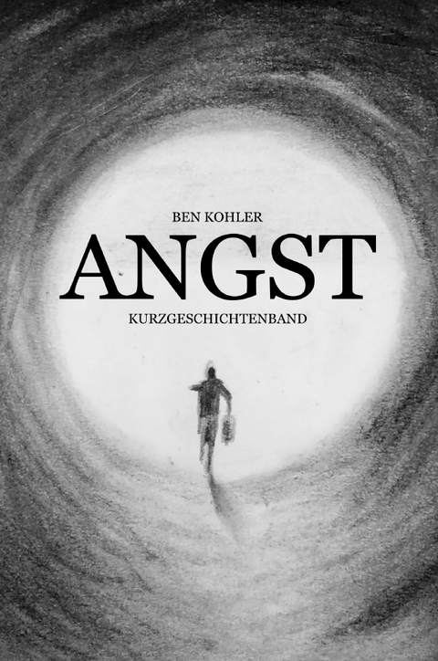 ANGST - Ben Kohler