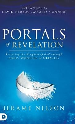 Portals of Revelation - Jerame Nelson