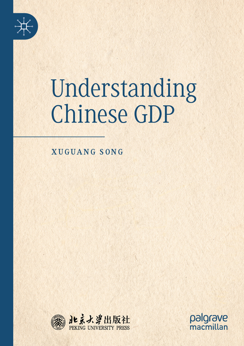 Understanding Chinese GDP - Xuguang Song