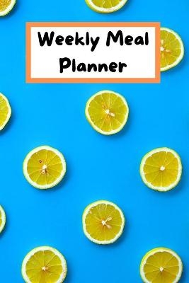 Weekly Meal Planner - Chase Malone