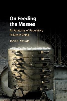 On Feeding the Masses - John K. Yasuda