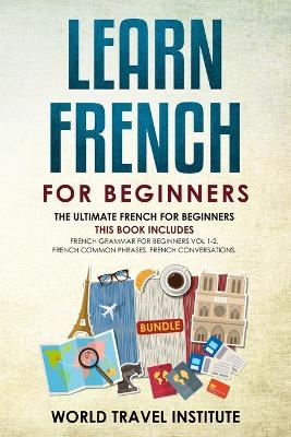 Learn french for beginners - World Travel Institute