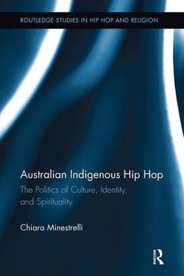 Australian Indigenous Hip Hop - Chiara Minestrelli