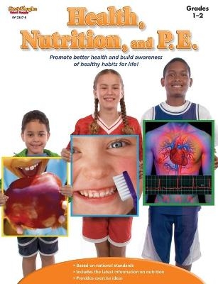 Health, Nutrition, and P.E. Reproducible Grades 1-2 -  Stckvagn