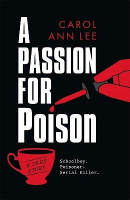 A Passion for Poison - Carol Ann Lee