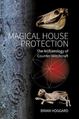 Magical House Protection - Brian Hoggard