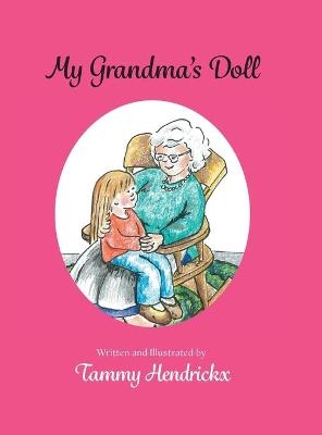 My Grandma's Doll - Tammy Hendrickx