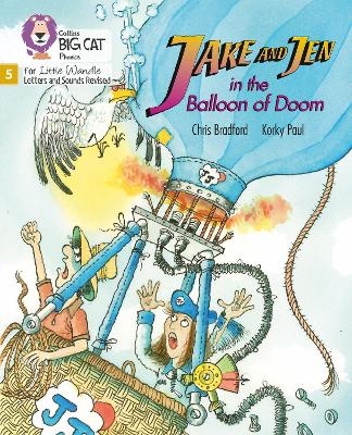 Jake and Jen in the Balloon of Doom - Chris Bradford