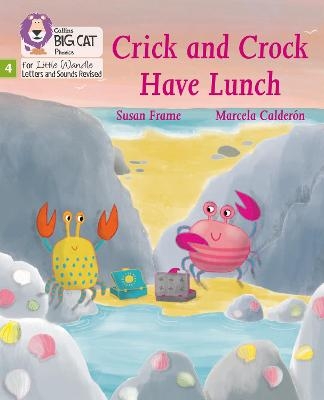 Crick and Crock Have Lunch - Susan Frame