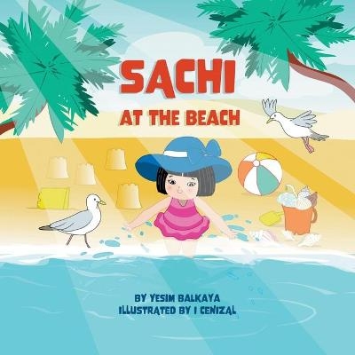 Sachi at the Beach - Yesim Balkaya