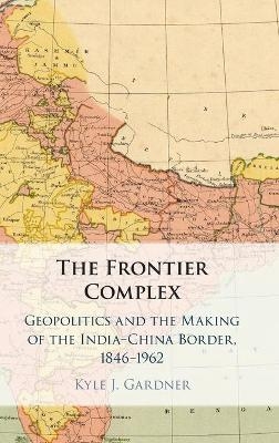 The Frontier Complex - Kyle J. Gardner