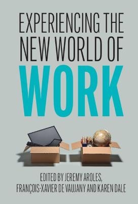 Experiencing the New World of Work - 