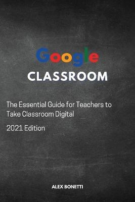 Google Classroom - Alex Bonetti