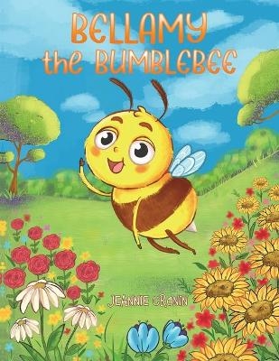 Bellamy the Bumblebee - Jeannie Cronin