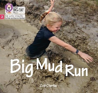 Big Mud Run - Zoë Clarke