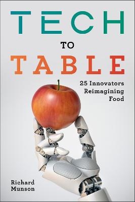 Tech to Table - Richard Munson