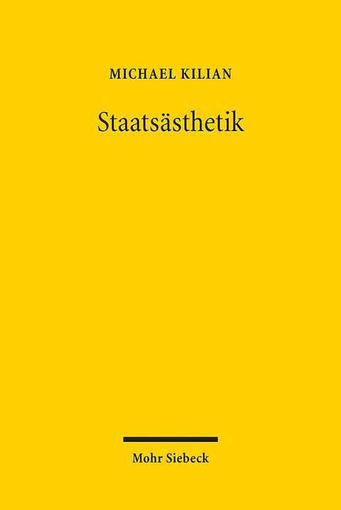 Staatsästhetik - Michael Kilian