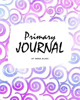 Dream and Draw - Dream Primary Journal for Children - Grades K-2 (8x10 Softcover Primary Journal / Journal for Kids) - Sheba Blake