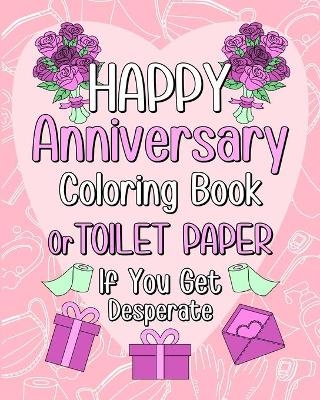 Happy Anniversary Coloring Book -  Paperland