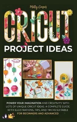 Cricut Project Ideas - Milly Cooper