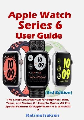 Apple Watch Series 6 User Guide - Katrine Isaksen