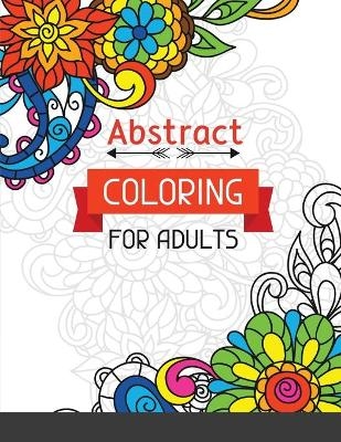 Abstract Coloring for Adults - Personaldev Books