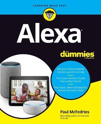 Alexa For Dummies - Paul McFedries