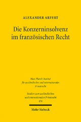 Die Konzerninsolvenz im französischen Recht - Alexander Arfert