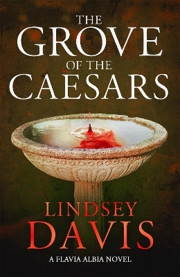 The Grove of the Caesars - Lindsey Davis