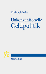 Unkonventionelle Geldpolitik - Christoph Ohler