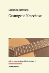 Gesungene Katechese - Katharina Herrmann