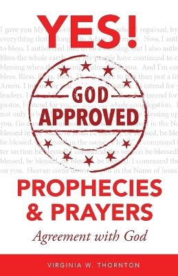 God Approved Prophecies & Prayers - Virginia W Thornton