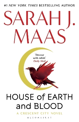 House of Earth and Blood - Sarah J. Maas