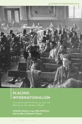 Placing Internationalism - 