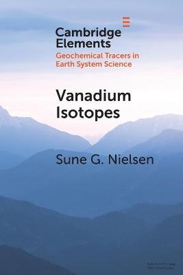 Vanadium Isotopes - Sune G. Nielsen