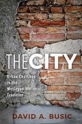 The City - David A Busic