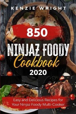 Ninjaz Foody Cookbook 2020 - Kenzie Wright