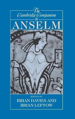 The Cambridge Companion to Anselm - 