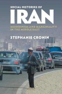 Social Histories of Iran - Stephanie Cronin